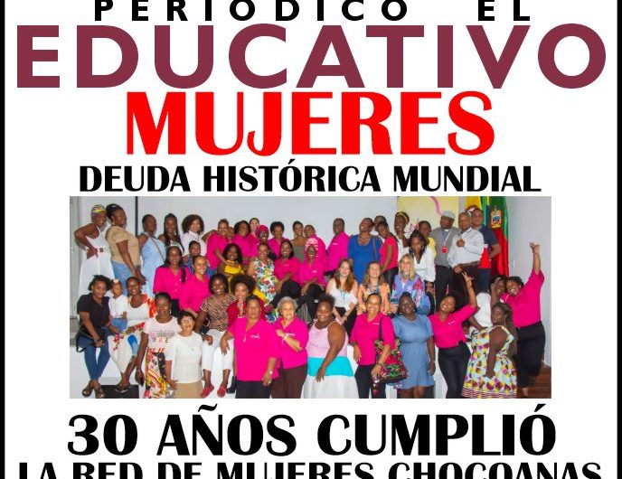 30 AÑOS CUMPLIÓ LA RED DEPARTAMENTAL DE MUJERES CHOCOANAS, TRABAJANDO POR LA EQUIDAD LOCAL, NACIONAL Y MUNDIAL.